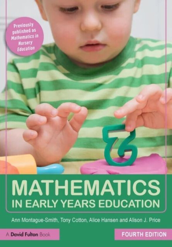 Mathematics in Early Years Education av Ann (Education writer UK) Montague-Smith, Cotton
