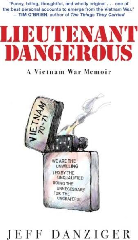 Lieutenant Dangerous av Jeff Danziger