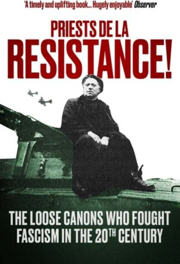 Priests de la Resistance! av The Revd Fergus Butler-Gallie