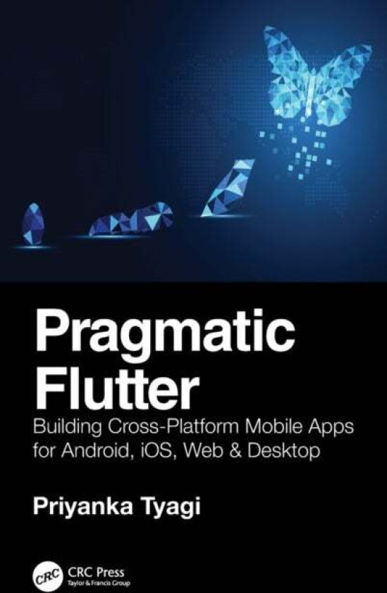 Pragmatic Flutter av Priyanka Tyagi