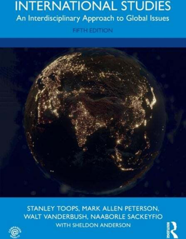 International Studies av Stanley (Associate Professor Miami University of Ohio USA.) Toops, Mark Allen (Miami University of Ohio USA.) Peterson, Walt