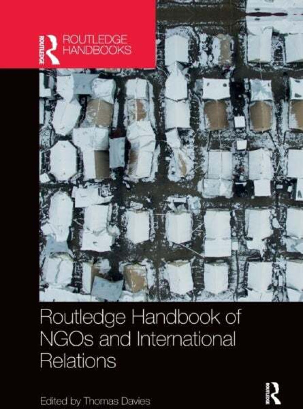 Routledge Handbook of NGOs and International Relations
