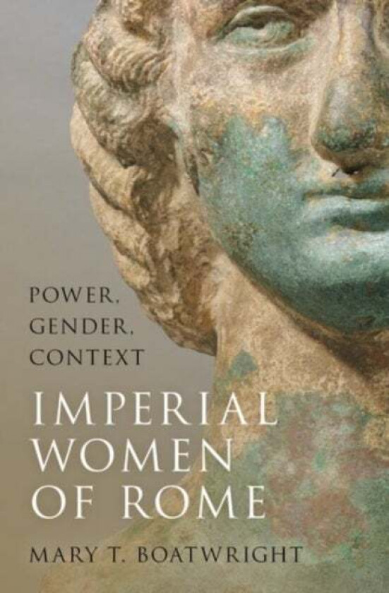 Imperial Women of Rome av Mary T. (Professor of Classical Studie Boatwright