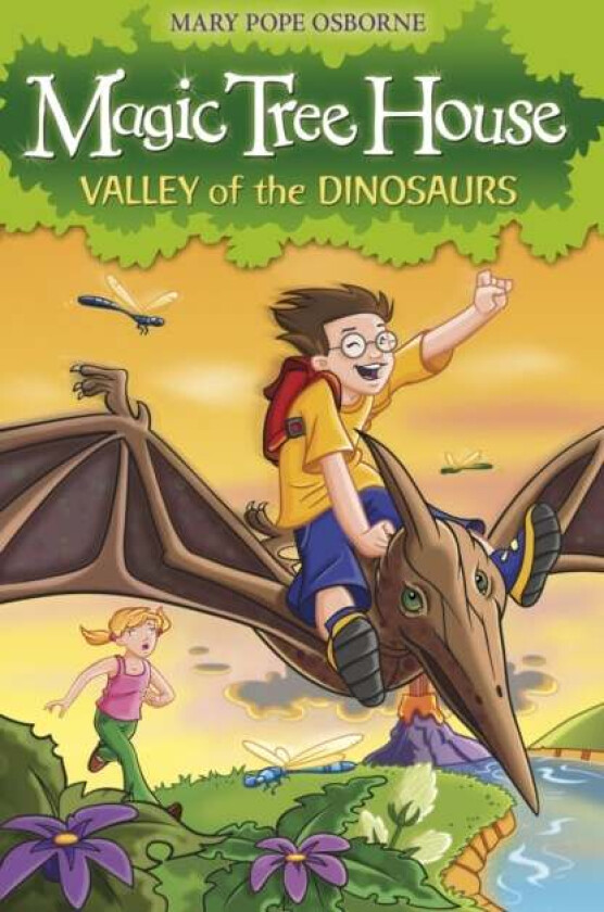 Magic Tree House 1: Valley of the Dinosaurs av Mary Pope Osborne