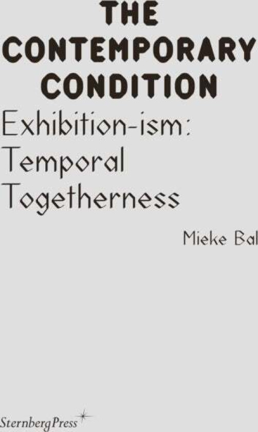 Exhibition-ism av Mieke Bal