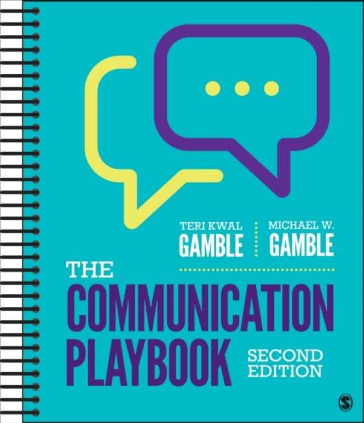 The Communication Playbook av Teri Kwal Gamble, Michael W. Gamble