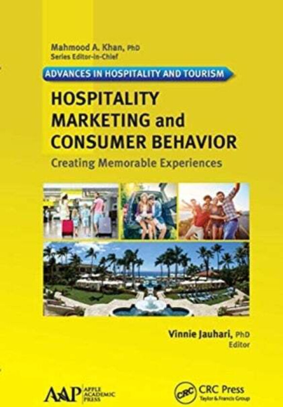 Hospitality Marketing and Consumer Behavior