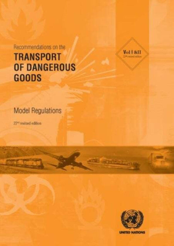 Recommendations on the transport of dangerous goods av United Nations: Committee of Experts on the Transport of Dangerous Goods