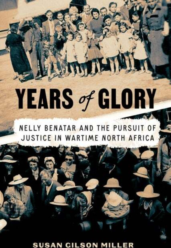 Years of Glory av Susan Gilson Miller