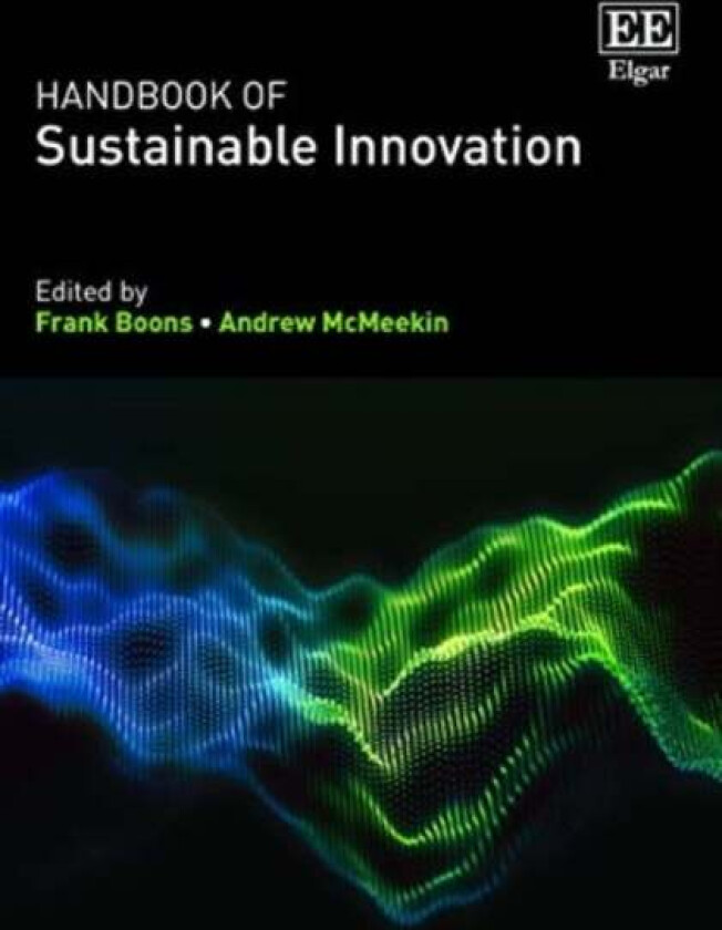 Handbook of Sustainable Innovation