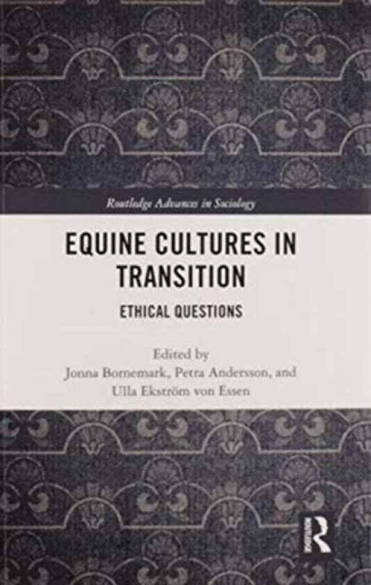 Equine Cultures in Transition