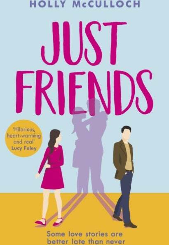 Just Friends av Holly McCulloch