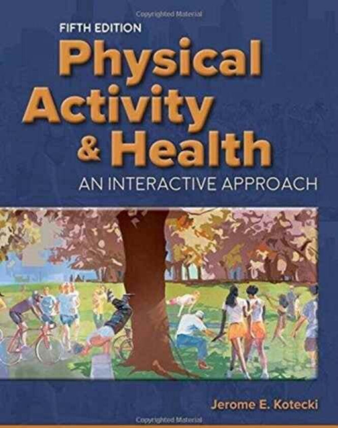 Physical Activity  &  Health av Jerome E. Kotecki