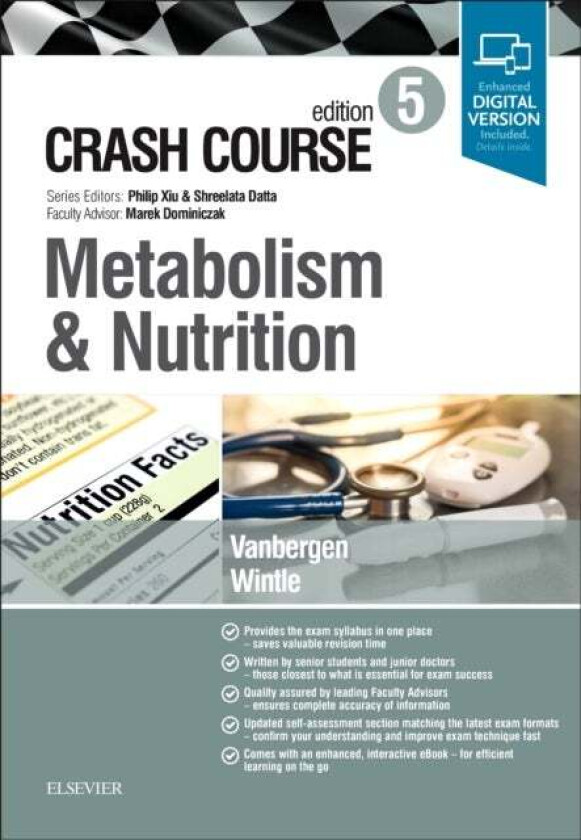 Crash Course Metabolism and Nutrition av Olivia (Clinical Fellow in Anaesthesia Hampshire Hospitals NHS Trust UK) Vanbergen, Gareth (3rd Year Biomedic