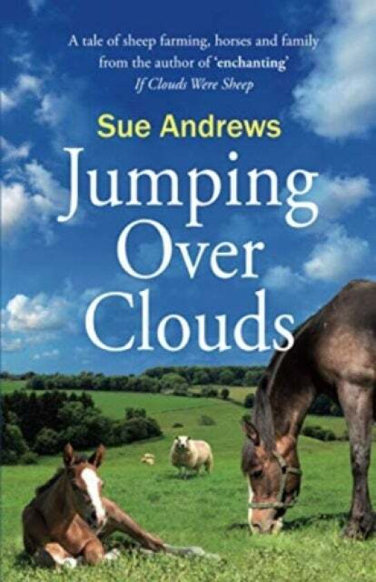 Jumping Over Clouds av Sue Andrews