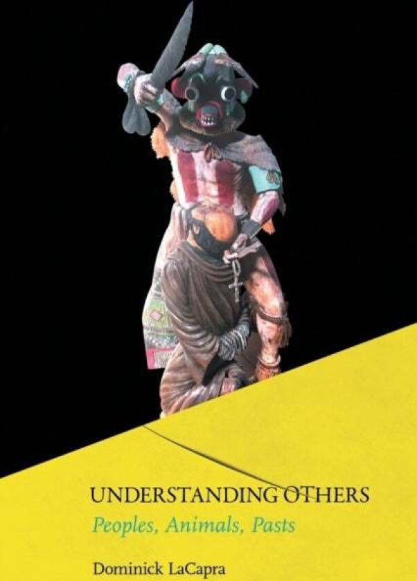Understanding Others av Dominick LaCapra