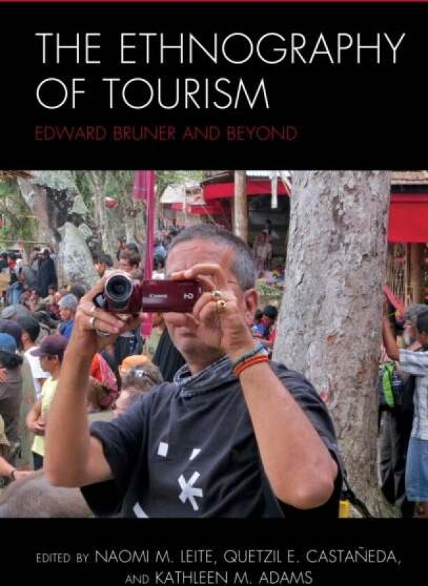 The Ethnography of Tourism