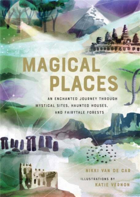 Magical Places av Nikki Van De Car