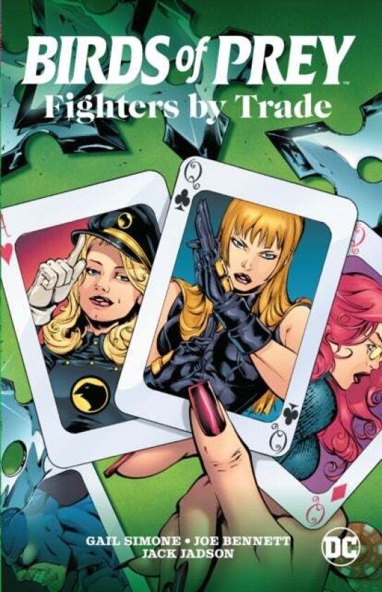 Birds of Prey: Fighters by Trade av Gail Simone, Joe Bennett