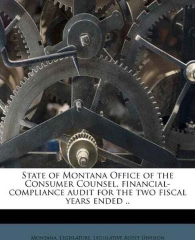 State of Montana Office of the Consumer Counsel, Financial-Compliance Audit for the Two Fiscal Years