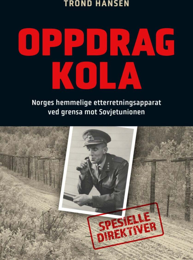 Oppdrag Kola av Trond Hansen