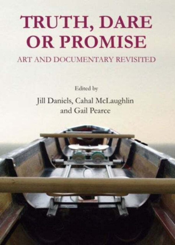 Truth, Dare or Promise av Cahal Mclaughlin