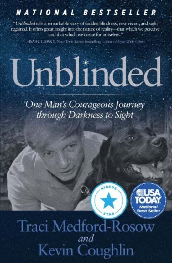 Unblinded av Traci Medford-Rosow, Kevin Coughlin