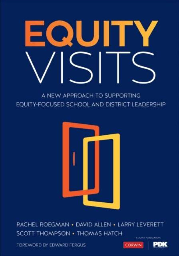 Equity Visits av Rachel D. Roegman, David Allen, Larry Leverett, Scott T. Thompson, Thomas C. Hatch