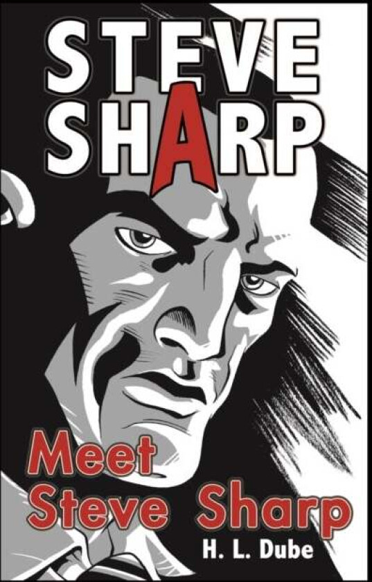 Meet Steve Sharp av Dube L. H.