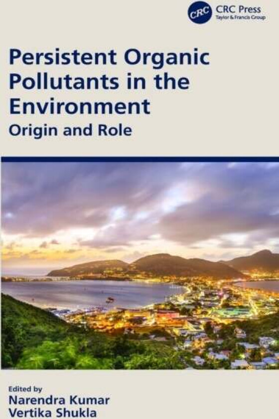 Persistent Organic Pollutants in the Environment