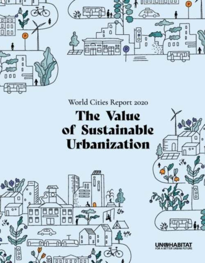 World Cities Report 2020 av UN-HABITAT