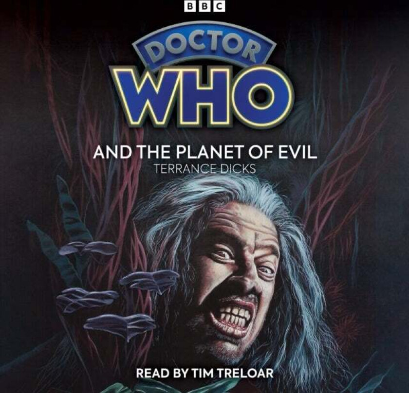 Doctor Who and the Planet of Evil av Terrance Dicks