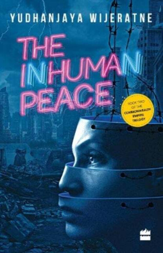 The Inhuman Peace av Yudhanjaya Wijeratne