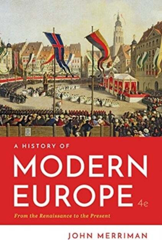 A History of Modern Europe av John (Yale University) Merriman