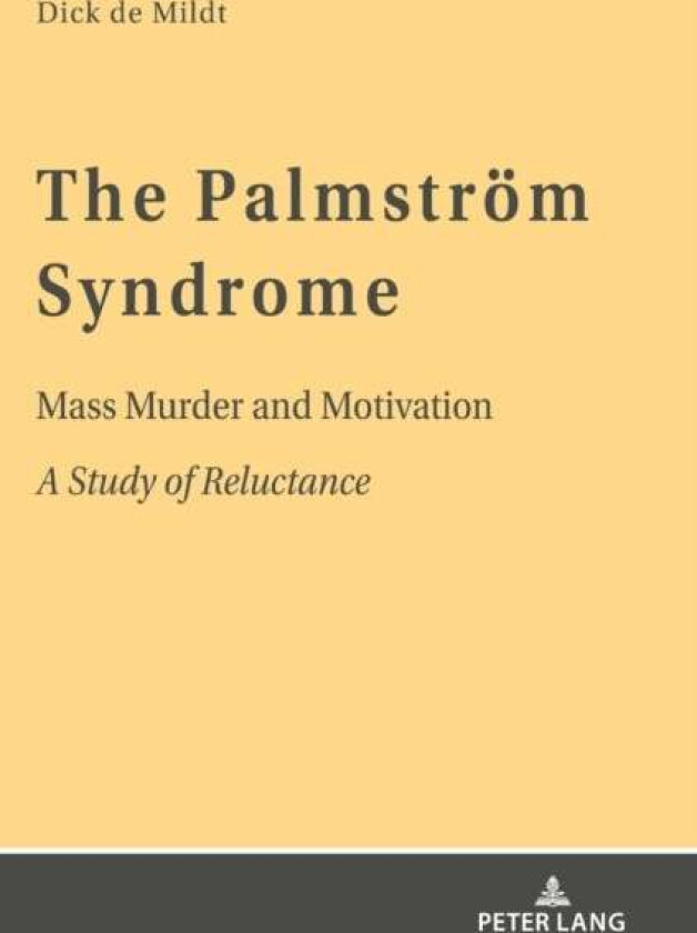 The Palmstroem Syndrome av Dick W. de Mildt