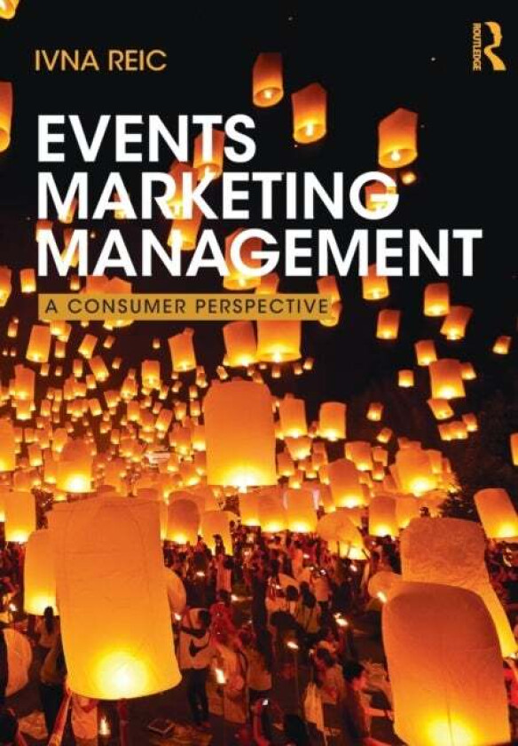 Events Marketing Management av Ivna Reic