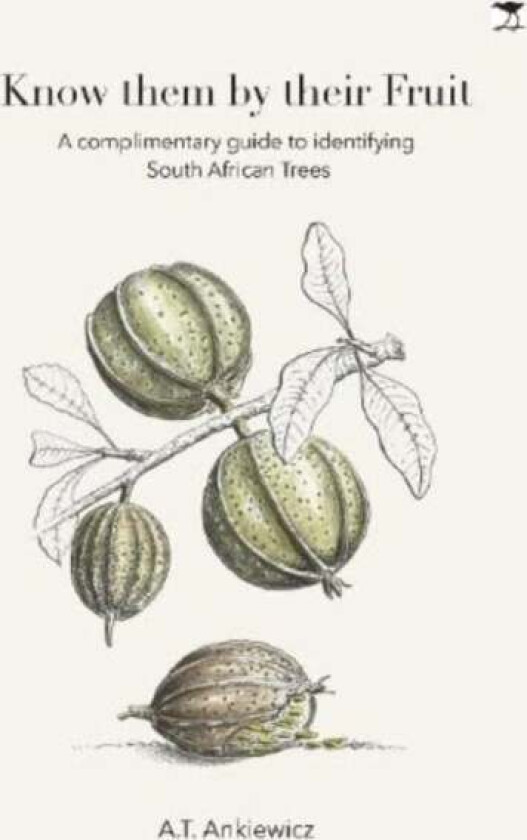 Know Them by Their Fruit av A.T. Ankiewicz