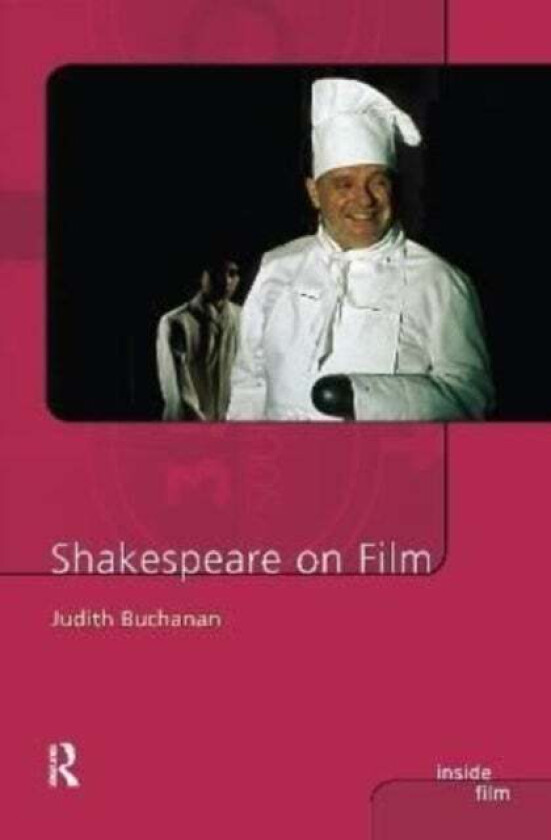 Shakespeare on Film av Judith R. Buchanan