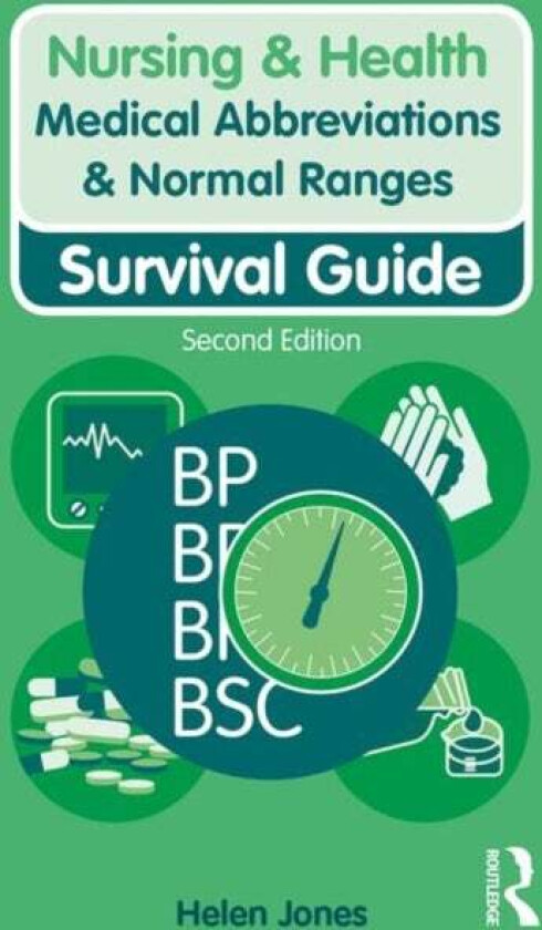 Medical Abbreviations & Normal Ranges av Helen (University of Worcester UK) Jones