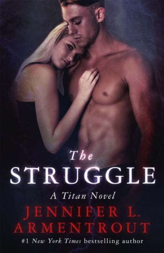 The Struggle av Jennifer L. Armentrout