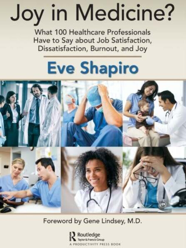 Joy in Medicine? av Eve Shapiro