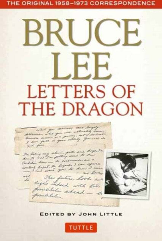 Bruce Lee Letters of the Dragon av Bruce Lee