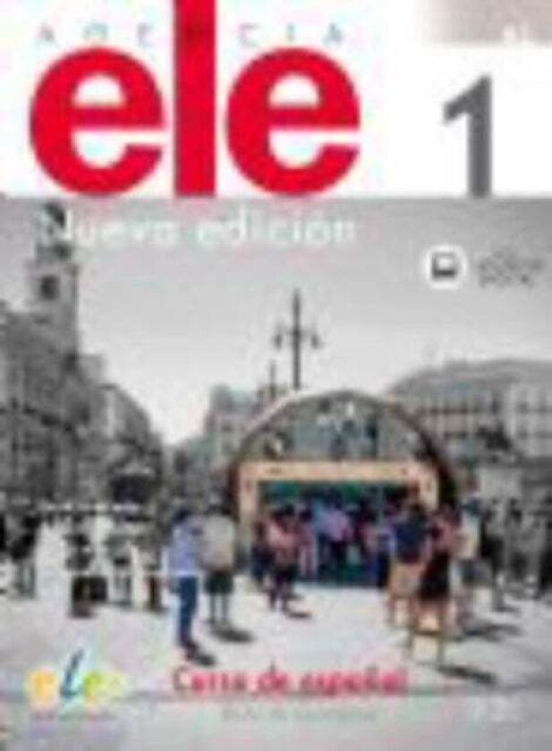Agencia Ele 1 Nueva Edition : Exercises Book with free coded web access av Manuela Gil-Toresano, Jose Armenos, Antonio Vano, Chus Vence