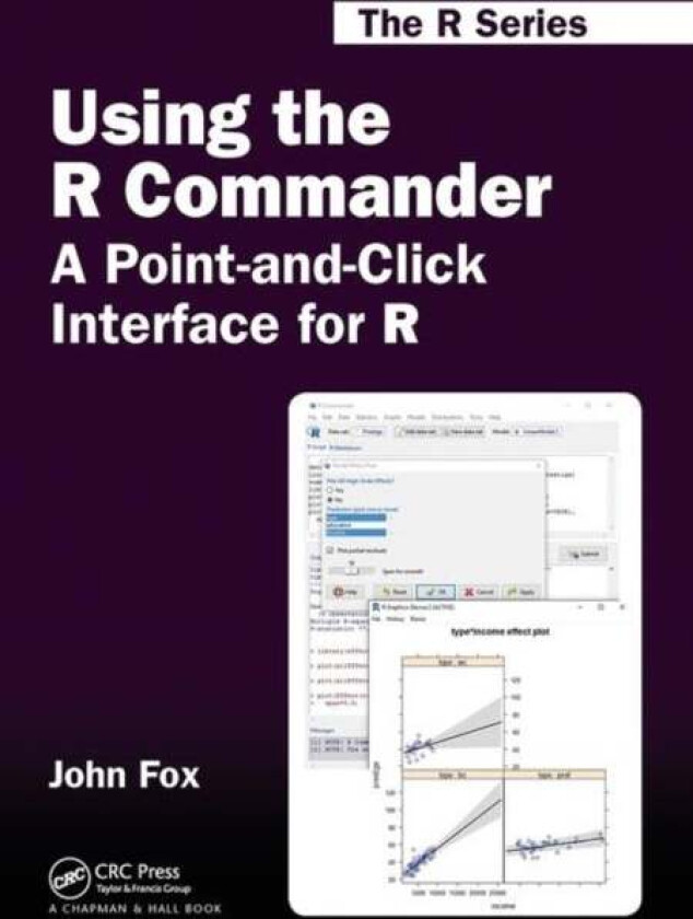 Using the R Commander av John (McMaster University Hamilton Canada) Fox