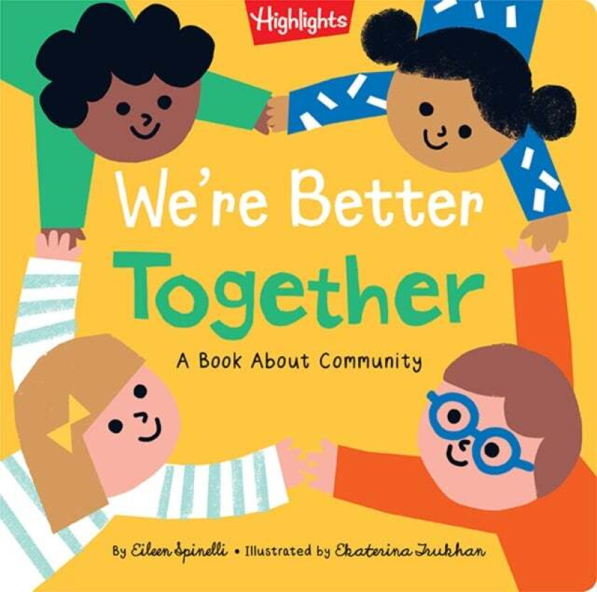 We're Better Together av Eilenn Spinelli