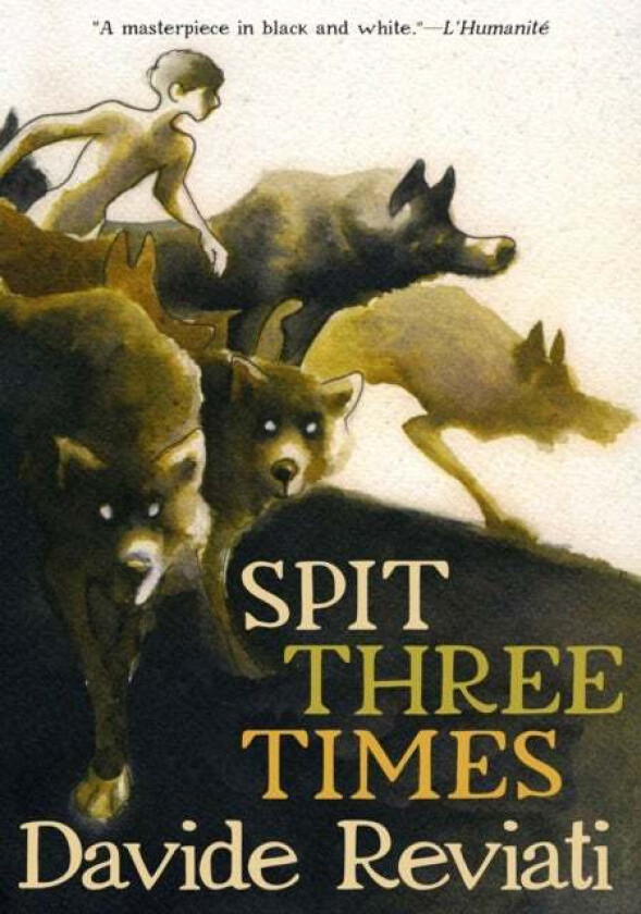 Spit Three Times av Davide Reviati