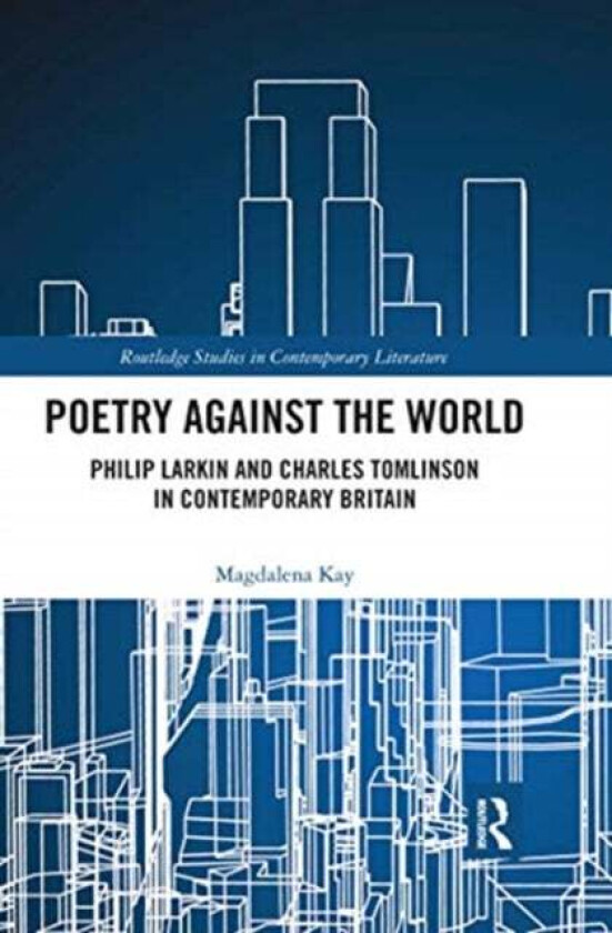 Poetry Against the World av Magdalena Kay