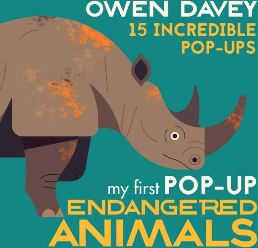 My First Pop-Up Endangered Animals av Owen Davey