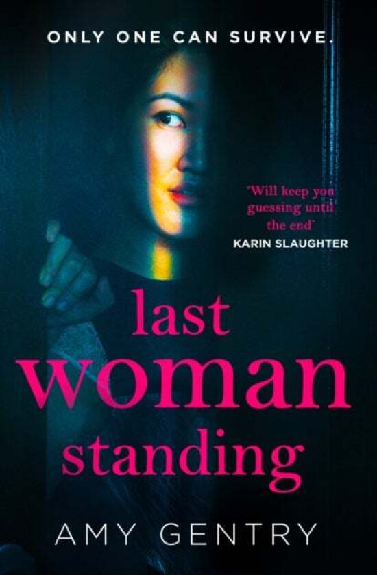 Last Woman Standing av Amy Gentry