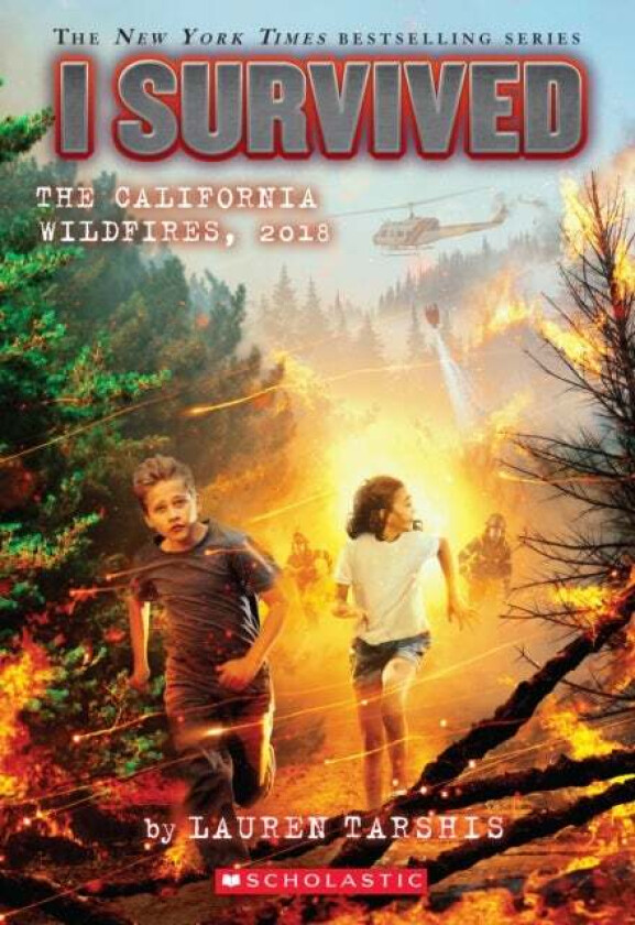 I Survived the California Wildfires, 2018 (I Survived #20) av Lauren Tarshis